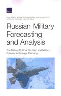 Russian Military Forecasting and Analysis