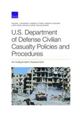 U.S. Department of Defense Civilian Casualty Policies and Procedures