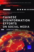 Chinese Disinformation Efforts on Social Media