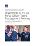 Department of the Air Force Officer Talent Management Reforms