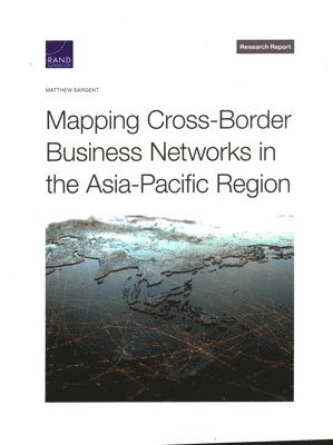 Mapping Cross-Border Business Networks in the Asia-Pacific Region