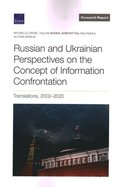 Russian and Ukrainian Perspectives on the Concept of Information Confrontation