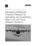 Managing Intellectual Property Relevant to Operating and Sustaining Major U.S. Air Force Weapon Systems