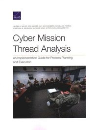Cyber Mission Thread Analysis