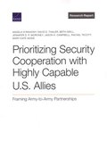 Prioritizing Security Cooperation with Highly Capable U.S. Allies