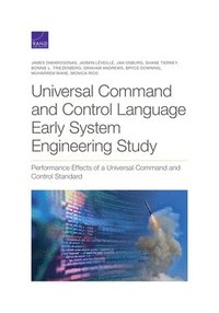 Universal Command and Control Language Early System Engineering Study