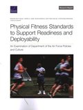 Physical Fitness Standards to Support Readiness and Deployability