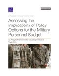 Assessing the Implications of Policy Options for the Military Personnel Budget
