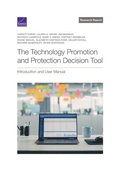 The Technology Promotion and Protection Decision Tool