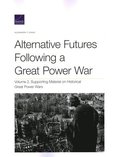 Alternative Futures Following a Great Power War