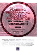 Planning, Programming, Budgeting, and Execution in Comparative Organizations