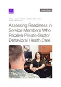 Assessing Readiness in Service Members Who Receive Private-Sector Behavioral Health Care
