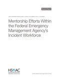 Mentorship Efforts Within the Federal Emergency Management Agency's Incident Workforce