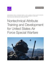 Nontechnical Attribute Training and Development for United States Air Force Special Warfare