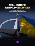 Will Europe Rebuild or Divide?
