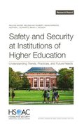 Safety and Security at Institutions of Higher Education
