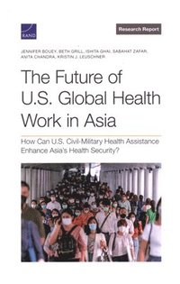 Future of U.S. Global Health Work in Asia