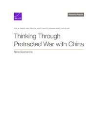 Thinking Through Protracted War with China