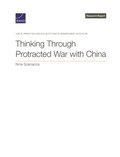 Thinking Through Protracted War with China