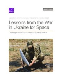 Lessons from the War in Ukraine for Space