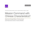 Mission Command with Chinese Characteristics?