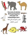 Svenska-Arabiska Bilduppslagsbok med djur fr tvsprkiga barn