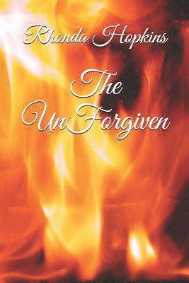 Rhonda Hopkins - The Unforgiven, Häftad. Tillgänglighet: Lägg i varukorg