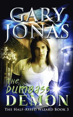 Gary Jonas - The Dumbass Demon, Häftad. Tillgänglighet: Lägg i varukorg