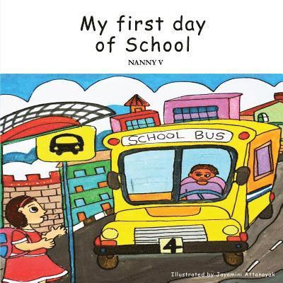 Nanny V - My First Day of School, Häftad. Tillgänglighet: Lägg i varukorg