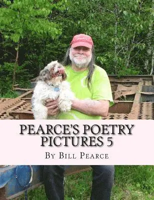 Bill Pearce - Pearce's Poetry Pictures 5, Häftad. Tillgänglighet: Lägg i varukorg
