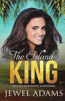 Jewel Adams - The Island King, Häftad. Tillgänglighet: Lägg i varukorg