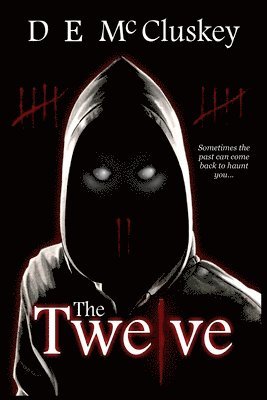 D. E. McCluskey - The Twelve, Häftad. Tillgänglighet: Lägg i varukorg