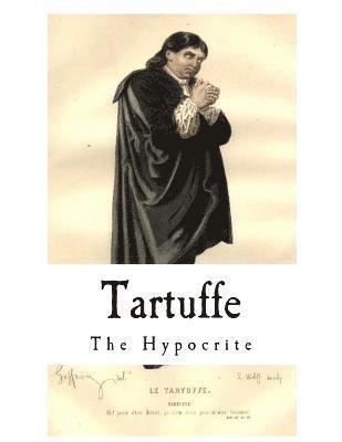 Jean-Baptiste Moliere - Tartuffe: The Hypocrite, Häftad. Tillgänglighet: Lägg i varukorg