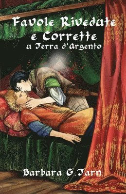 Barbara G Tarn - Favole rivedute e corrette su Terra d'Argento, Häftad
