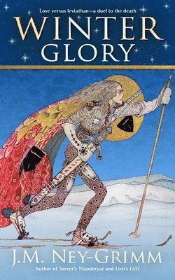 J. M. Ney-Grimm - Winter Glory, Häftad. Tillgänglighet: Lägg i varukorg