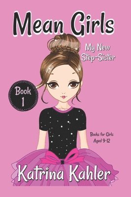 Katrina Kahler, Kaz Campbell - MEAN GIRLS - Book 1, Häftad. Tillgänglighet: Lägg i varukorg