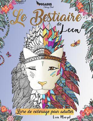 Leen Margot, Pegasus Coloring Book - Livre de coloriage pour adultes: Le Bestiaire de Leen, Häftad. Tillgänglighet: Lägg i varukorg