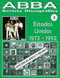 ABBA - Revista Discografica N Degrees 3 - Estados Unidos (1972 - 1992) - Blanco y Negro