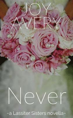 Joy Avery - Never, Häftad