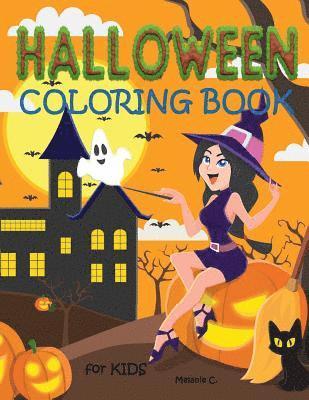 Melanie C - Halloween Coloring Book for Kids: Fun Halloween Coloring Book for Preschoolers, Toddlers, Children (Age: early - 5 years), Häftad. Tillgänglighet: Lägg i varukorg