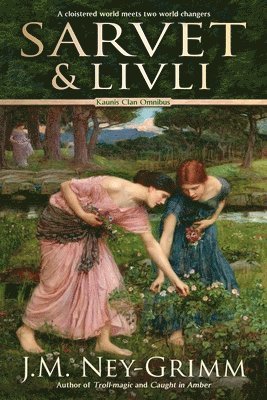J M Ney-Grimm - Sarvet & Livli, Häftad. Tillgänglighet: Lägg i varukorg