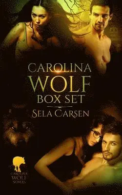 Sela Carsen - Carolina Wolf Box Set, Häftad. Tillgänglighet: Lägg i varukorg
