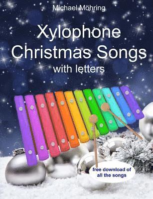 Michael Möhring - Xylophone Christmas songs: with letters, Häftad. Tillgänglighet: Lägg i varukorg