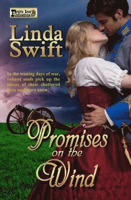 Linda Swift - Promises on the Wind, Häftad. Tillgänglighet: Lägg i varukorg