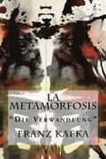 La metamorfosis: 'Die Verwandlung'