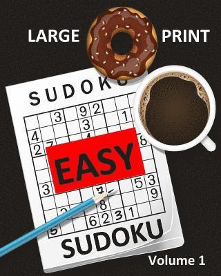 Creative Activities - Large Print Sudoku Easy Sudoku Volume 1: Easy Sudoku Puzzle Book Large Print Sudoku for Seniors, Elderly, Beginners, Kids, Häftad. Tillgänglighet: Lägg i varukorg
