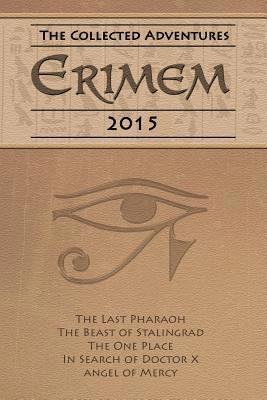 Claire Bartlett, Beth Jones - Erimem - The Collected Adventures 2015, Häftad