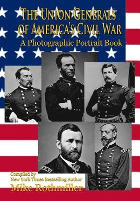 Mike Rothmiller - Union Generals of America's Civil War, Häftad. Tillgänglighet: Lägg i varukorg