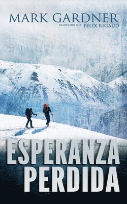 Mark Gardner - Esperanza Perdida, Häftad. Tillgänglighet: Lägg i varukorg