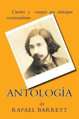 Rafael Barrett, Anton Rivas - Antología, Häftad. Tillgänglighet: Lägg i varukorg
